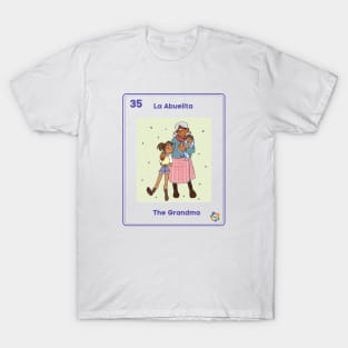 La Abuelita T-Shirt